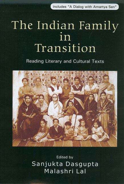 Book cover of The Indian Family in Transition: Reading Literary and Cultural Texts (PDF)