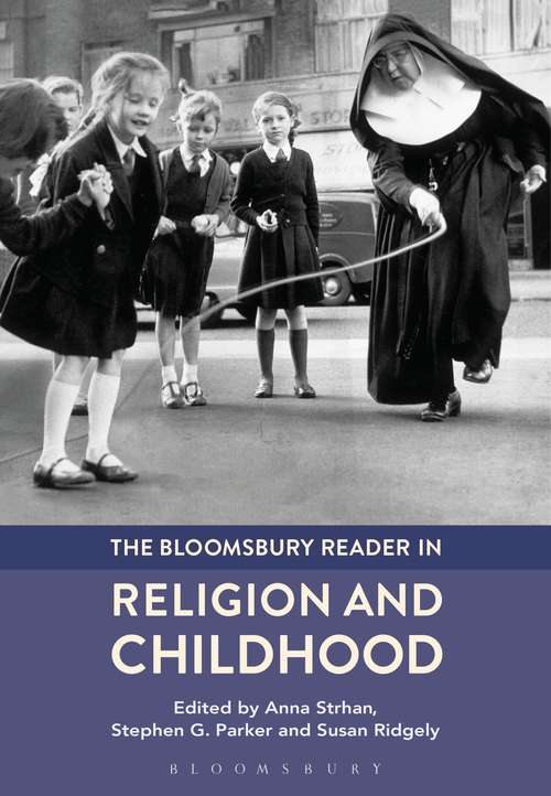 Book cover of The Bloomsbury Reader in Religion and Childhood