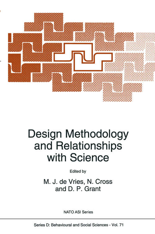Book cover of Design Methodology and Relationships with Science (1993) (NATO Science Series D: #71)