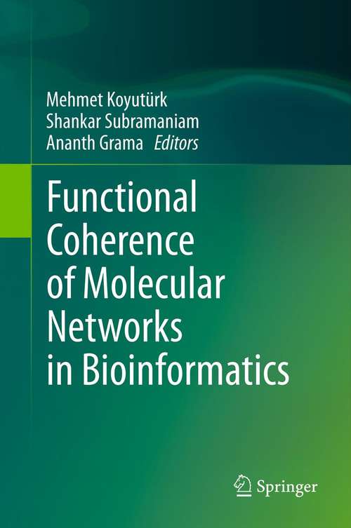 Book cover of Functional Coherence of Molecular Networks in Bioinformatics (2012)