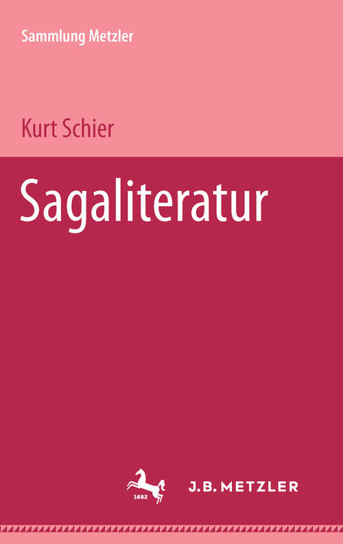 Book cover of Sagaliteratur: Sammlung Metzler, 78 (1. Aufl. 1970) (Sammlung Metzler)