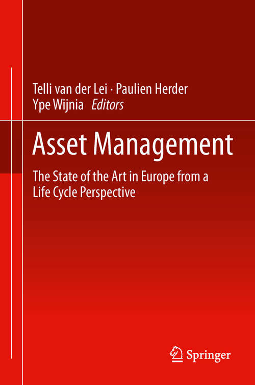 Book cover of Asset Management: The State of the Art in Europe from a Life Cycle Perspective (2012)