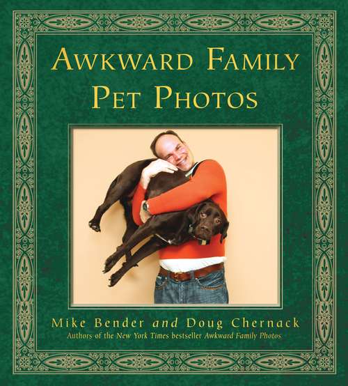 Book cover of Awkward Family Pet Photos