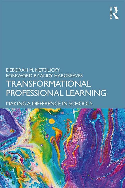 Book cover of Transformational Professional Learning: Making a Difference in Schools