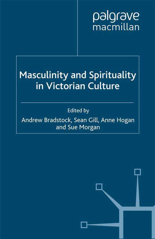 Book cover of Masculinity and Spirituality in Victorian Culture (2000)