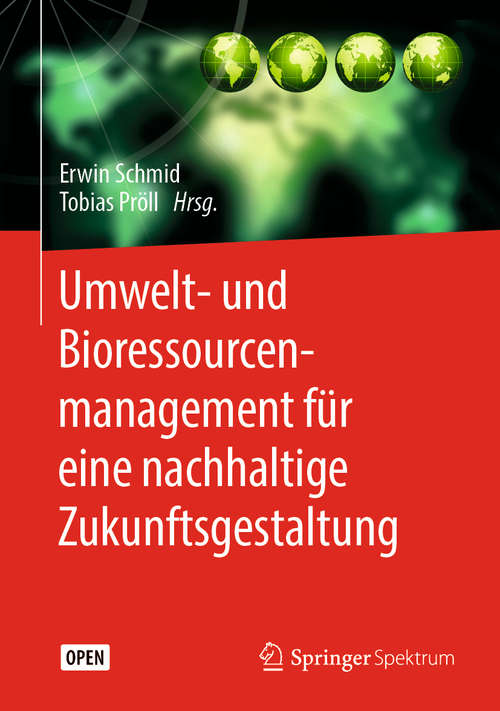 Book cover of Umwelt- und Bioressourcenmanagement für eine nachhaltige Zukunftsgestaltung (1. Aufl. 2020)