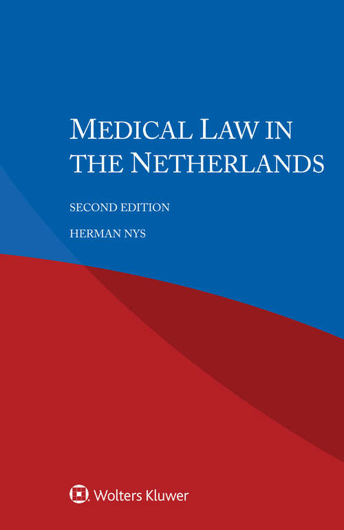 Book cover of Medical Law in the Netherlands (2) (2)