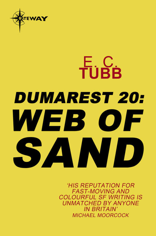 Book cover of Web of Sand: The Dumarest Saga Book 20 (DUMAREST SAGA #20)