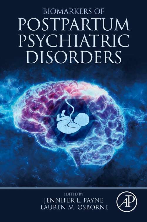 Book cover of Biomarkers of Postpartum Psychiatric Disorders