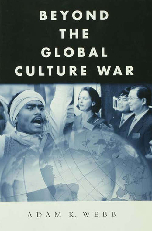 Book cover of Beyond the Global Culture War