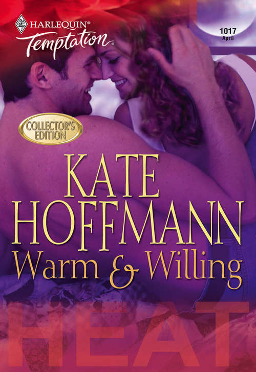 Book cover of Warm & Willing (ePub First edition) (Mills And Boon Temptation Ser.)