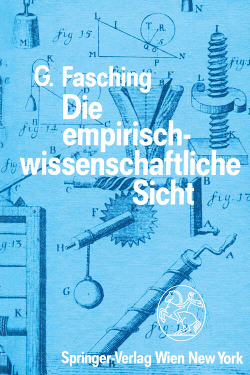 Book cover of Die empirisch-wissenschaftliche Sicht (1989)