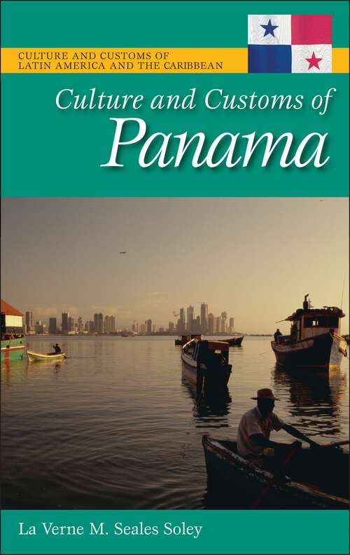 Book cover of Culture and Customs of Panama (Culture and Customs of Latin America and the Caribbean)