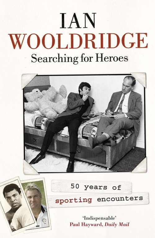 Book cover of Searching for Heroes: Fifty Years of Exhilarating Sport