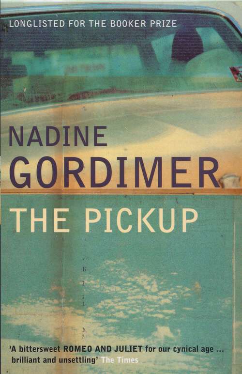 Book cover of The Pickup (1) (Afluentes Ser.)