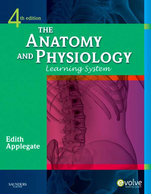 Book cover of The Anatomy and Physiology Learning System: Textbook (4)