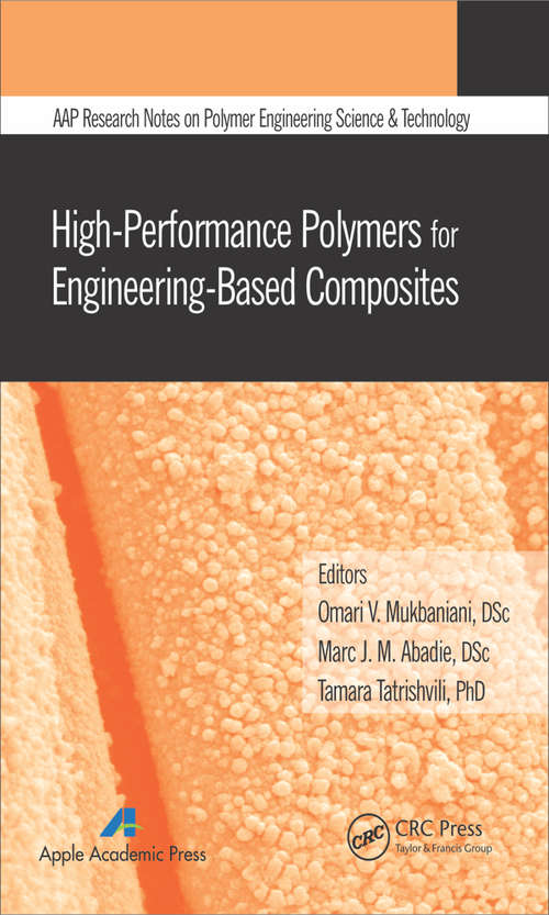 Book cover of High-Performance Polymers for Engineering-Based Composites