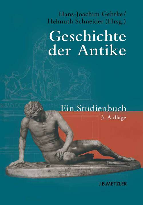 Book cover of Geschichte der Antike: Ein Studienbuch (3. Aufl. 2010)