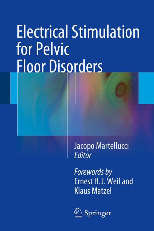 Book cover of Electrical Stimulation for Pelvic Floor Disorders (2015)