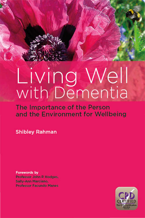 Book cover of Living Well with Dementia: The Importance of the Person and the Environment for Wellbeing