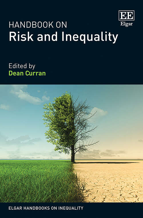 Book cover of Handbook on Risk and Inequality (Elgar Handbooks on Inequality)