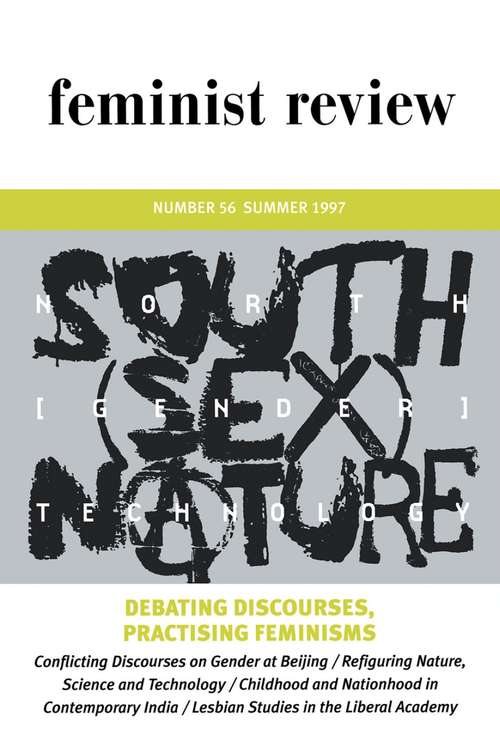 Book cover of Debating Discourses, Practising Feminisms: Feminist Review, Issue 56