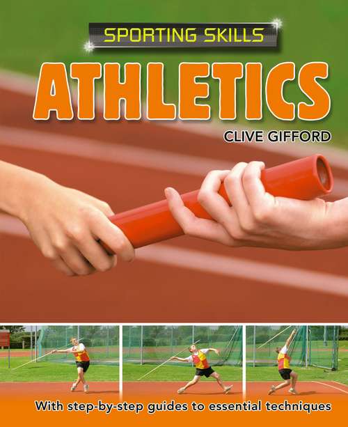 Book cover of Athletics: Sporting Skills (Sporting Skills #2)