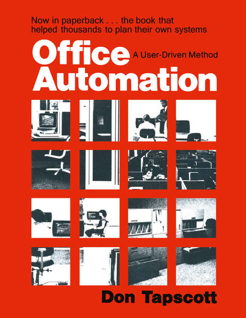 Book cover of Office Automation: A User-Driven Method (1982) (Applications of Modern Technology in Business)