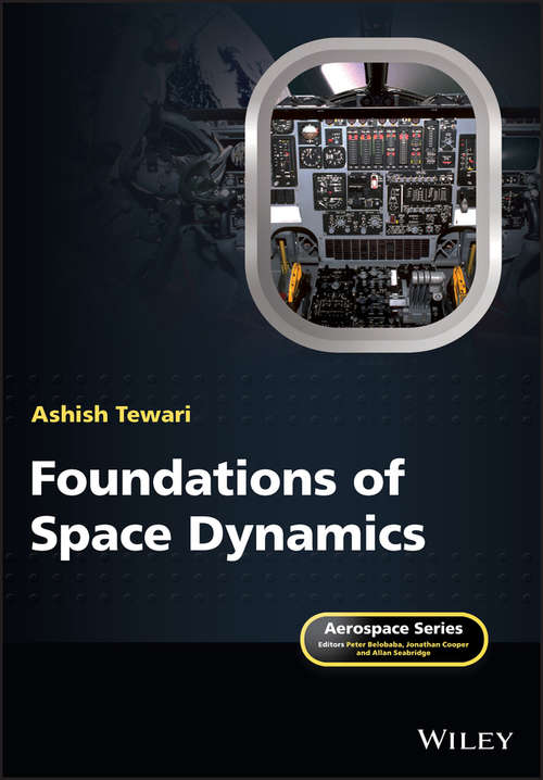 Book cover of Foundations of Space Dynamics (Aerospace Series)