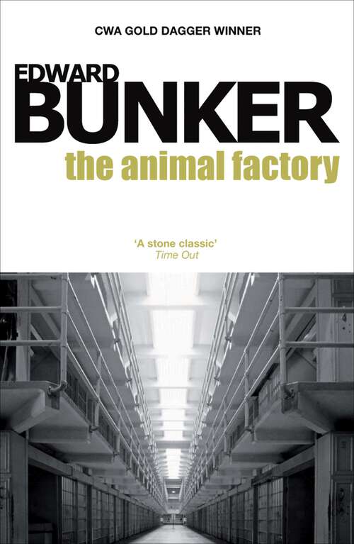 Book cover of The Animal Factory: A Novel