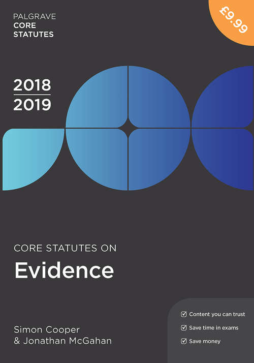 Book cover of Core Statutes on Evidence 2018–19 (Palgrave Core Statutes Ser.)