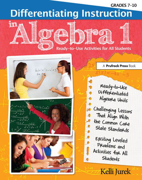 Book cover of Differentiating Instruction in Algebra 1: Ready-to-Use Activities for All Students (Grades 7-10)