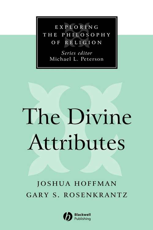 Book cover of The Divine Attributes (Exploring the Philosophy of Religion)