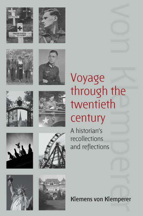 Book cover of Voyage Through the Twentieth Century: A Historian's Recollections and Reflections