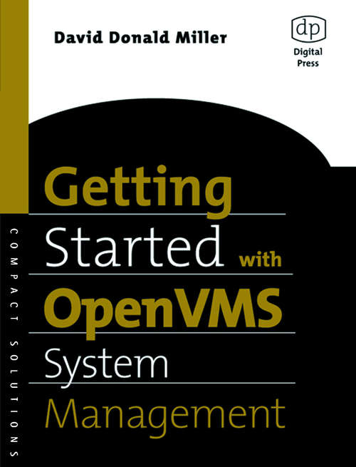 Book cover of Getting Started with OpenVMS System Management (HP Technologies)