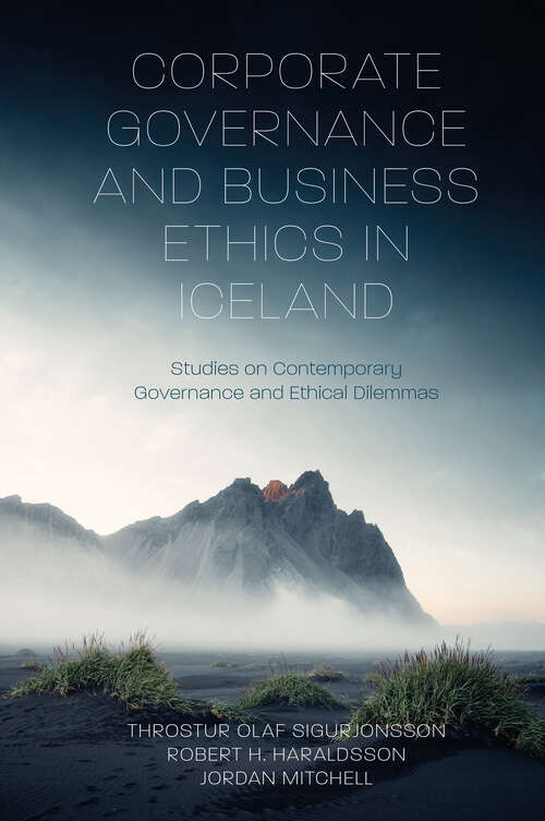 Book cover of Corporate Governance and Business Ethics in Iceland: Studies on Contemporary Governance and Ethical Dilemmas