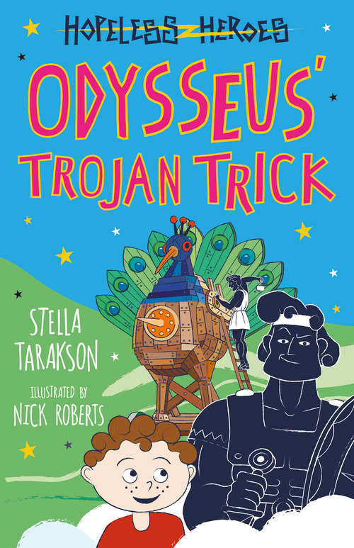 Book cover of Odysseus’ Trojan Trick (Hopeless Heroes #8)