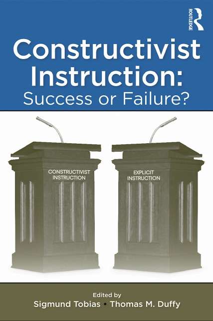 Book cover of Constructivist Instruction: Success or Failure?