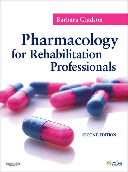 Book cover of Pharmacology for Rehabilitation Professionals - E-Book: Pharmacology for Rehabilitation Professionals - E-Book (2)