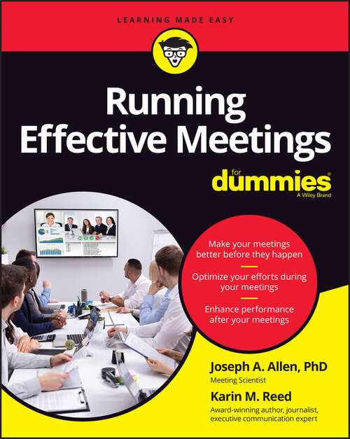 Book cover of Running Effective Meetings For Dummies