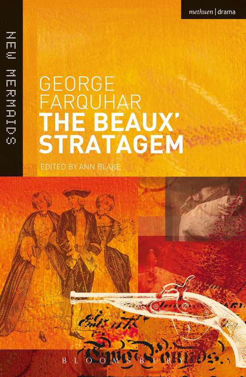 Book cover of The Beaux' Stratagem: A Comedy; The Gamester (New Mermaids)