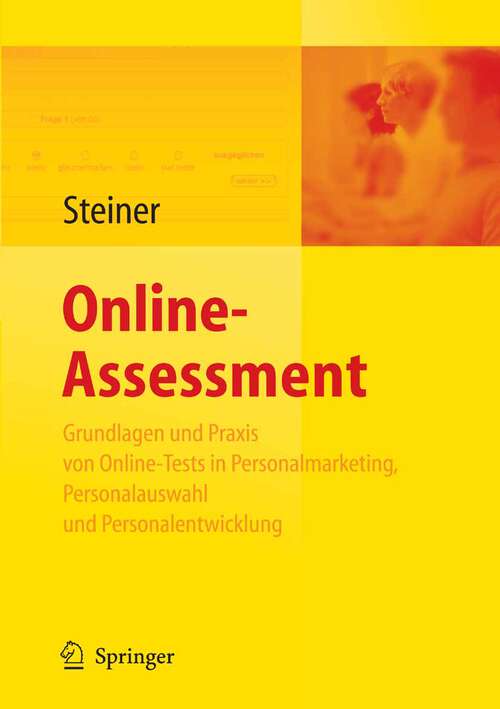 Book cover of Online-Assessment: Grundlagen und Anwendung von Online-Tests in der Unternehmenspraxis (2009)