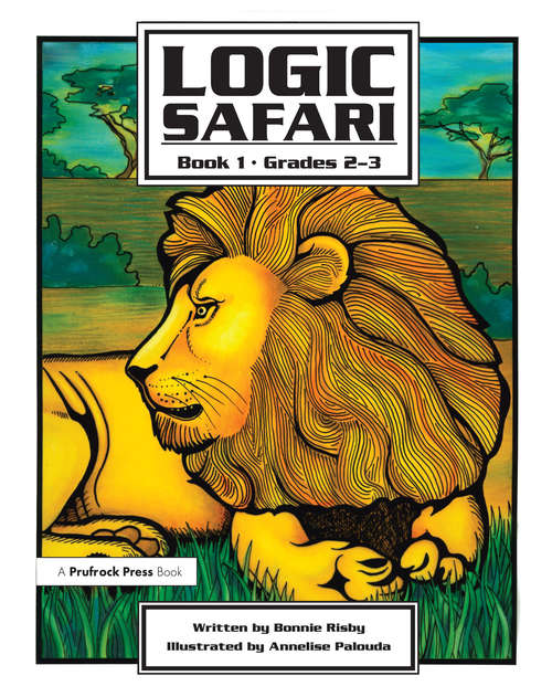 Book cover of Logic Safari: Book 1, Grades 2-3