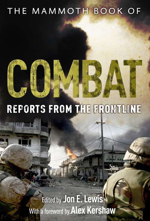 Book cover of The Mammoth Book of Combat: Reports from the Frontline (Mammoth Books)