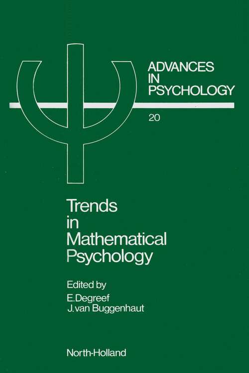 Book cover of Trends in Mathematical Psychology (ISSN: Volume 20)