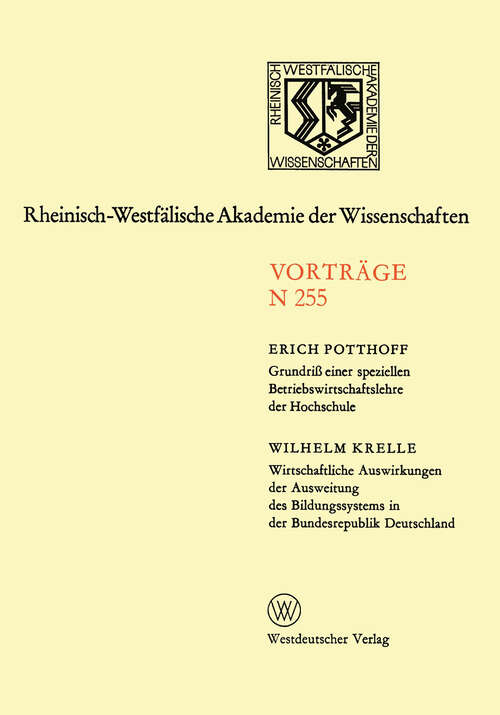 Book cover of Natur-, Ingenieur- und Wirtschaftswissenschaften: Vorträge · N 255 (1976) (Rheinisch-Westfälische Akademie der Wissenschaften #255)