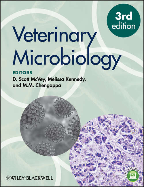 Book cover of Veterinary Microbiology: A Practitioners Guide To Microbiological Diagnostic Testing (3) (Wiley Desktop Editions Ser.)