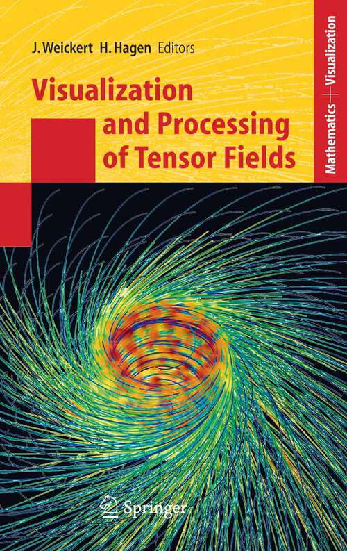 Book cover of Visualization and Processing of Tensor Fields (2006) (Mathematics and Visualization)