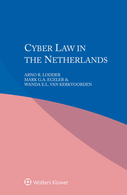 Book cover of Cyber Law in the Netherlands