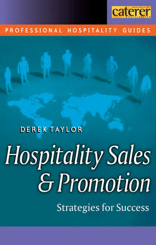 Book cover of Hospitality Sales and Promotion: Strategies For Success (Professional Hospitality Guides Ser.)